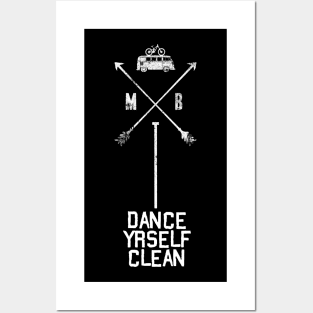 Dance Yrself Clean Posters and Art